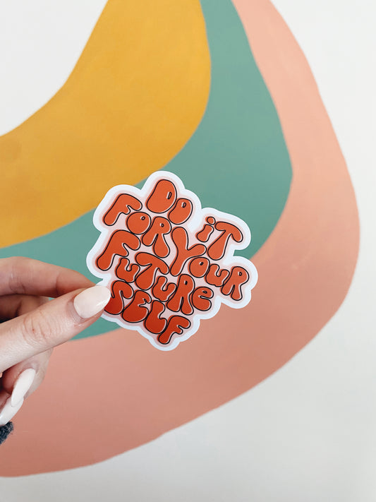 Your Future Self Sticker